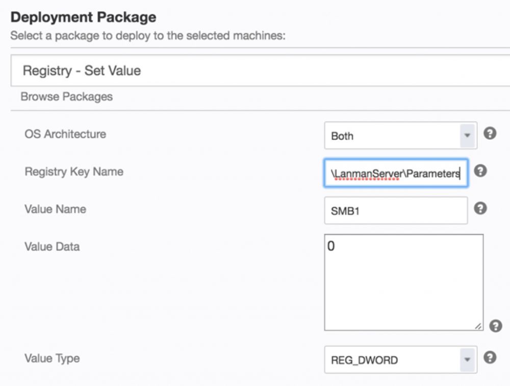 Tanium deployment form for setting Windows Registry key to disable SMB1 protocol