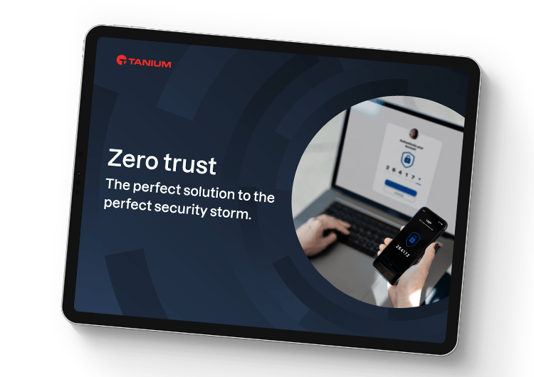 Zero trust: The perfect solution for the perfect security storm