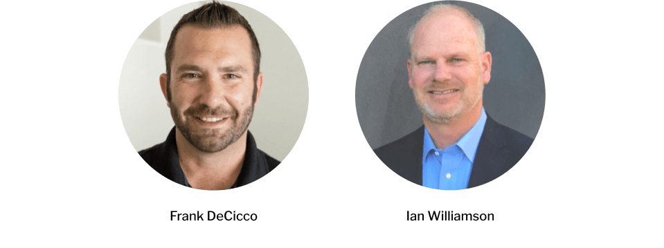 Headshots of Frank DeCicco and Ian Williamson
