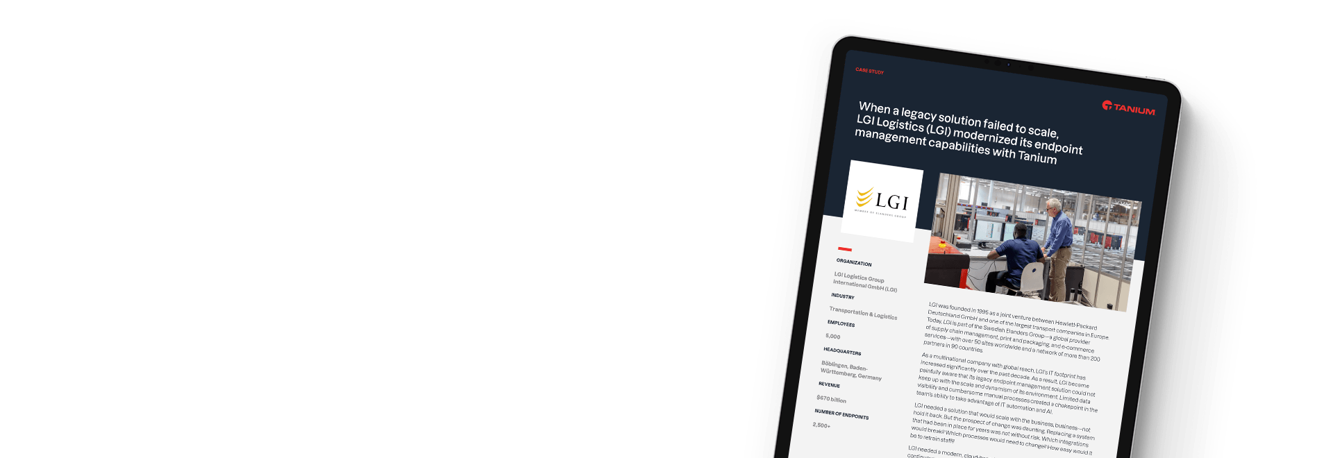 LGI Logistics simultaneously reduces cost and risk with Tanium AEM case study on tablet