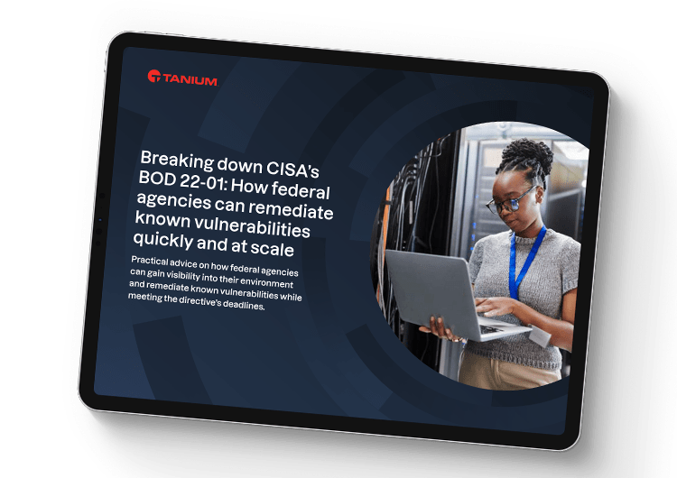 Breaking down CISA’s BOD 22-01: A guide for federal agencies