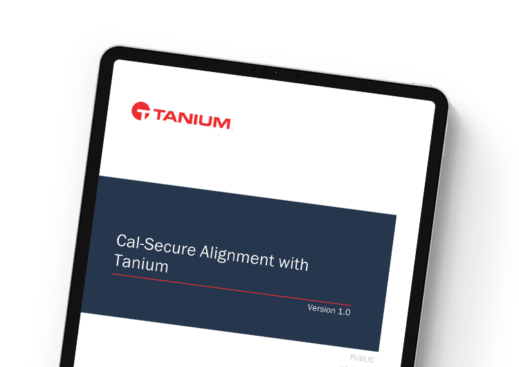 Cal-Secure Alignment with Tanium