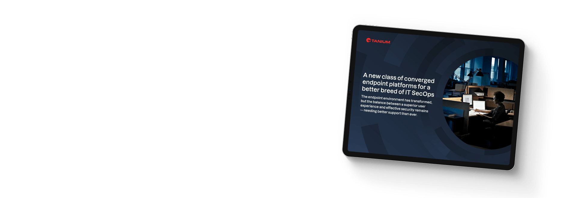 Tablet showing Tanium ebook on XEM endpoint management platforms